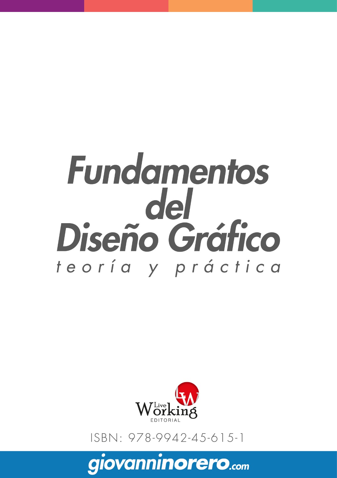portada FUNDAMENTOS DEL DISEÑO GRÁFICO TEORÍA Y PRÁCTICA