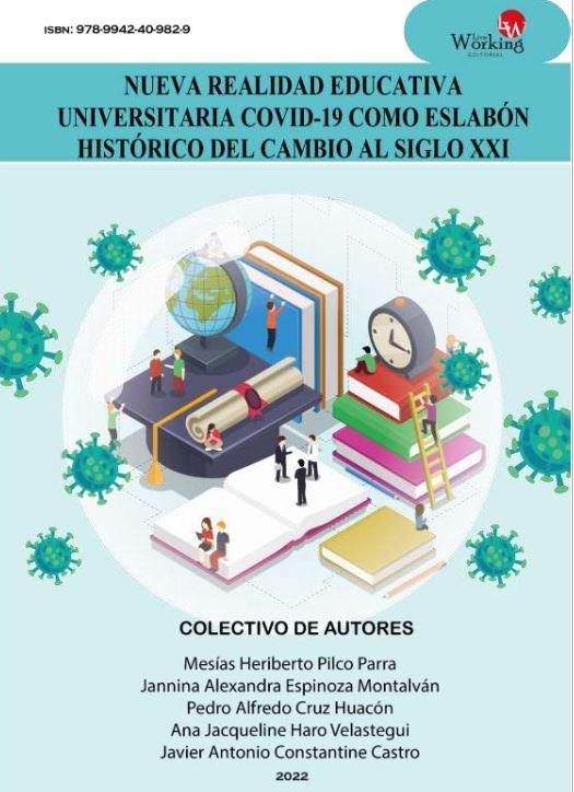 portada Nueva realidad educativa universitaria Covid-19 como eslabón histórico del cambio al siglo XXI