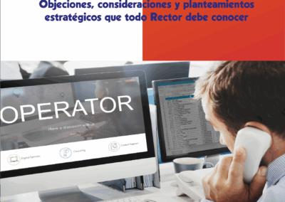 Manual de ventas en centros de educación: Objeciones, consideraciones y planteamientos estratégicos que todo Rector debe conocer