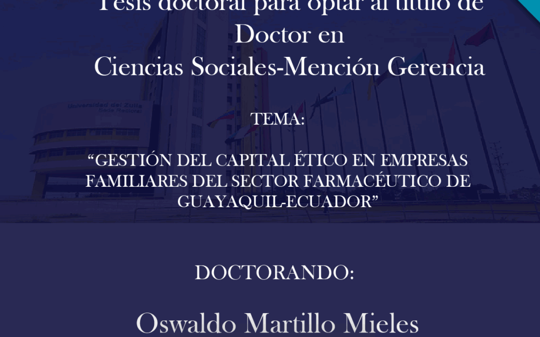 Gestión del capital ético en empresas familiares del sector farmacéutico de guayaquil-ecuador