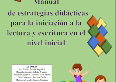 Manual de estrategias didácticas para la iniciación a la lectura y escritura en el nivel inicial