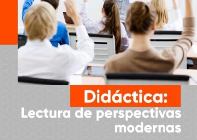 DIDÁCTICA: Lectura de perspectivas modernas