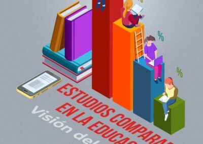 Estudios comparados en la educación: Visión del Siglo 21