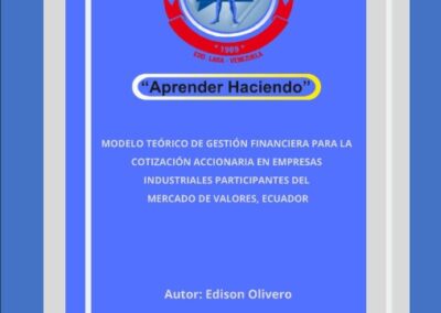 Modelo teórico de gestión financiera para la cotización accionaria en empresas industriales participantes del mercado de valores, Ecuador