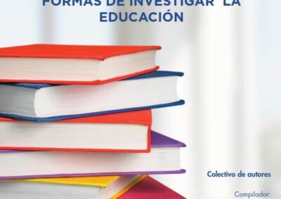 Componentes epistemológicos: Formas de investigar la educación