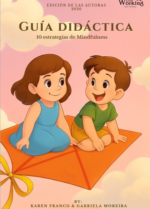Guía didáctica: 10 estrategias de mindfullness